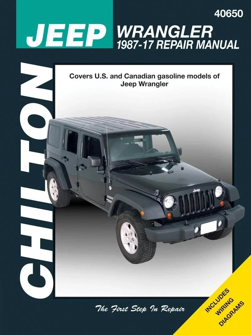 Chilton Jeep Wrangler Repair Manual 1987-2017 40650 U.S. & Canadian Model GOOD