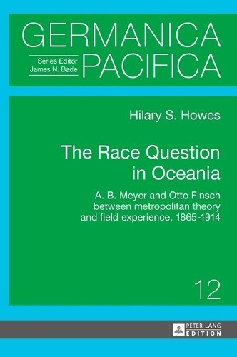 Hilary Howes The Race Question in Oceania (Hardback) (UK IMPORT) Hilary Howes The Race Question in Oceania (Hardback) (UK IMPORT)