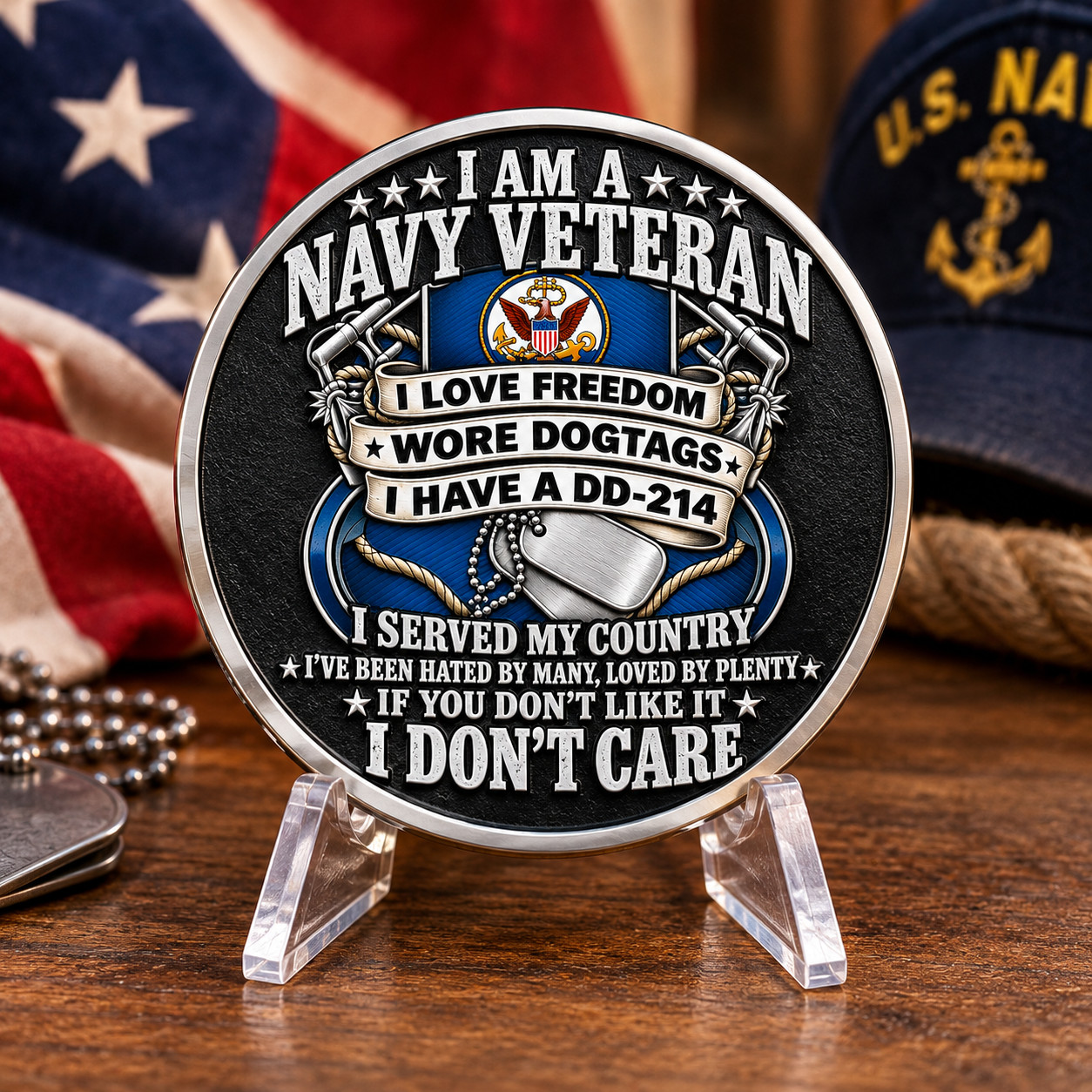 I An A Navy Veteran I Dont Care Commemorative Coin