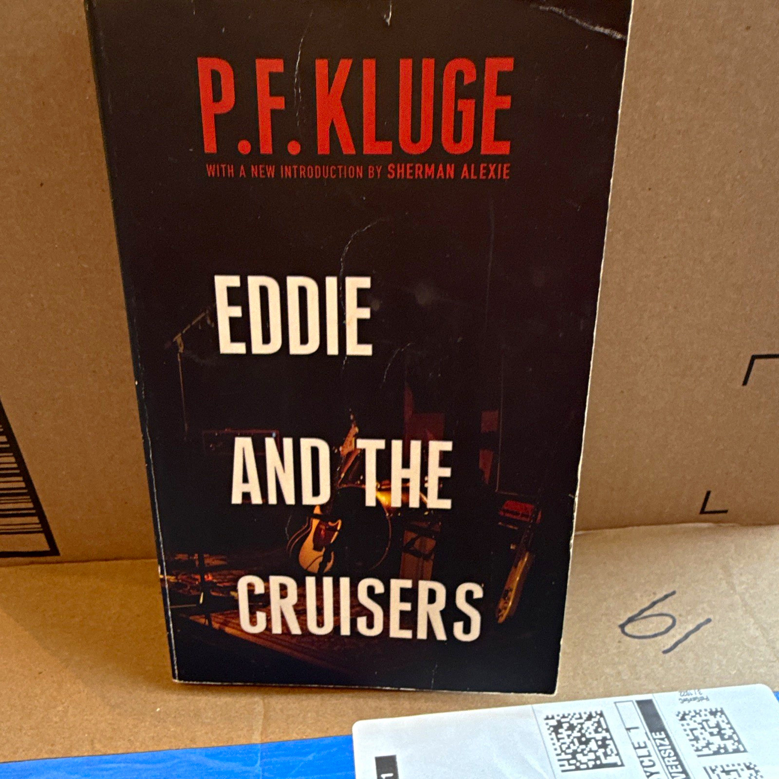 P. F. Kluge Eddie and the Cruisers Paperback First Edition 2007 Overlook Press
