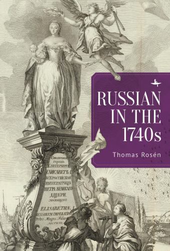 Russian in the 1740s, Hardcover by Rosen, Thomas, Brand New,  in...