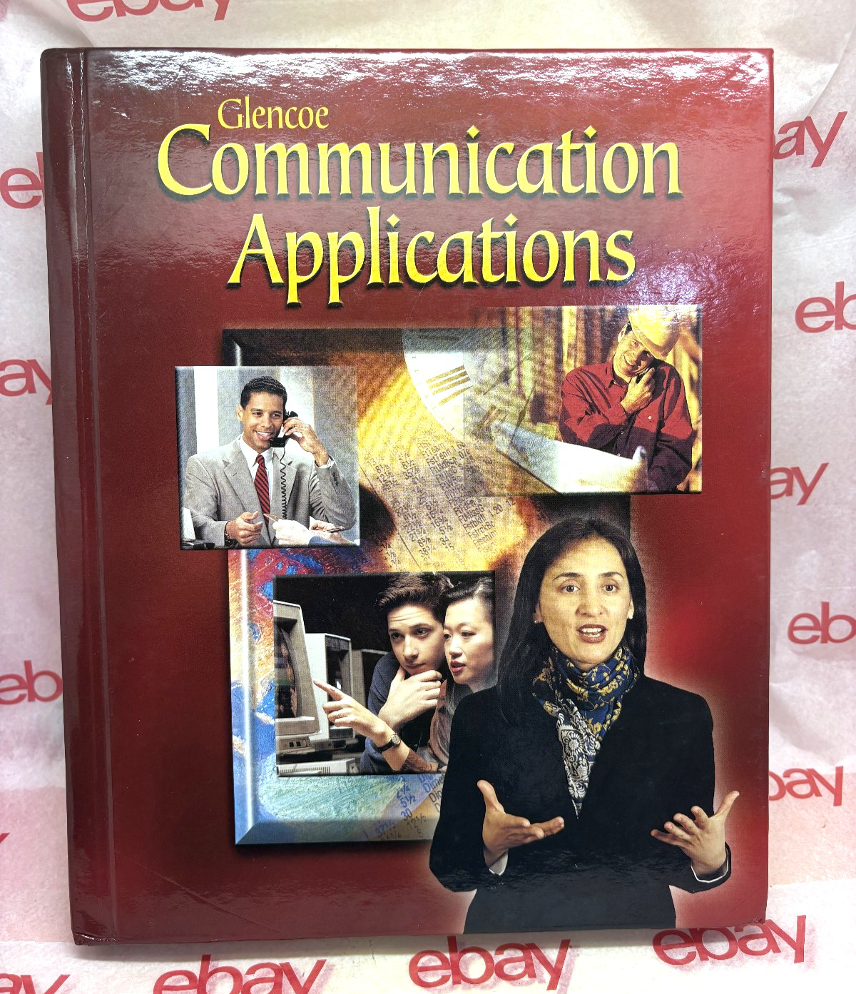 🏠 GLENCOE COMMUNICATION APPLICATIONS Hardcover Book Excellent Condition