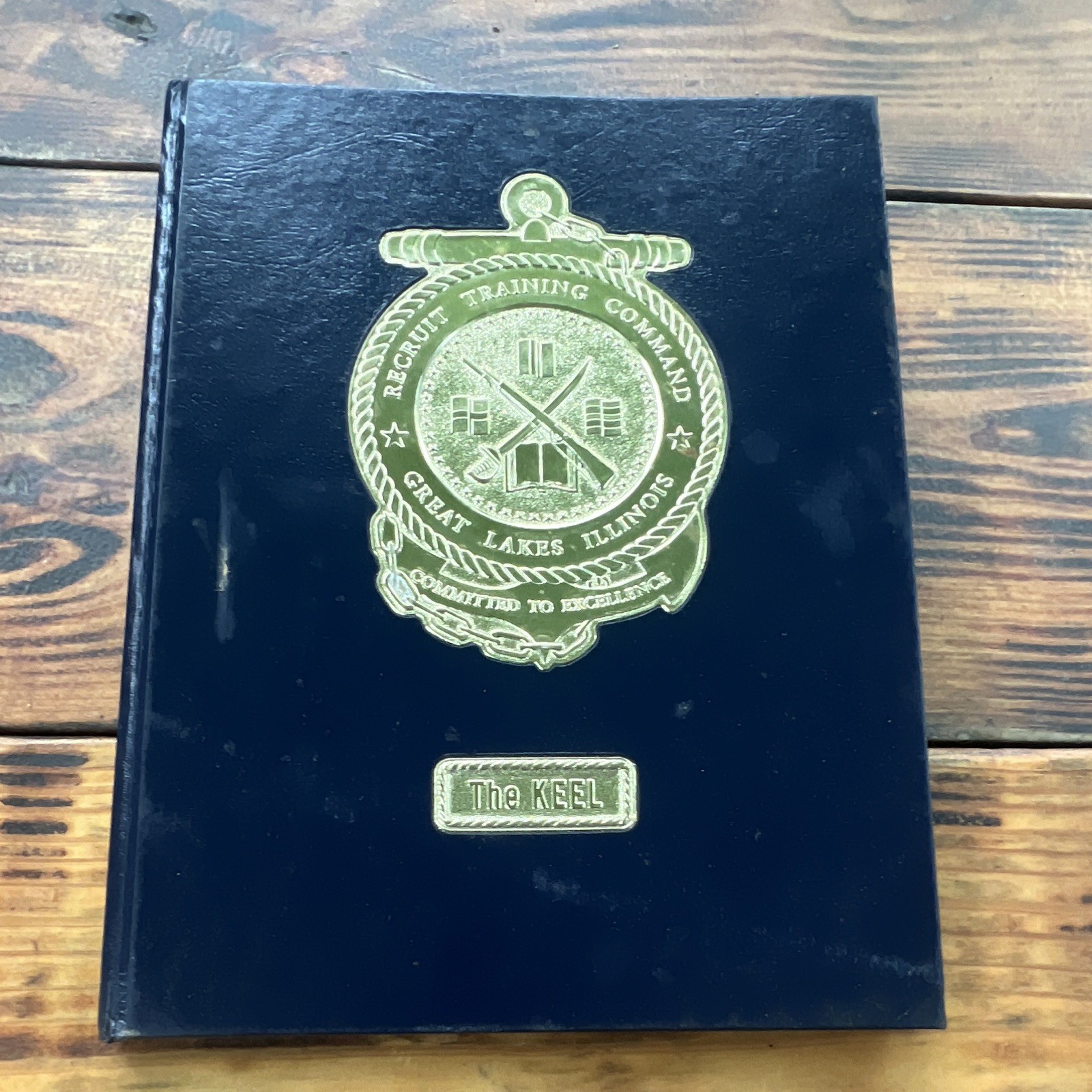The Keel Recruit Training Command Great Lakes Illinois Hardcover Illus Signed