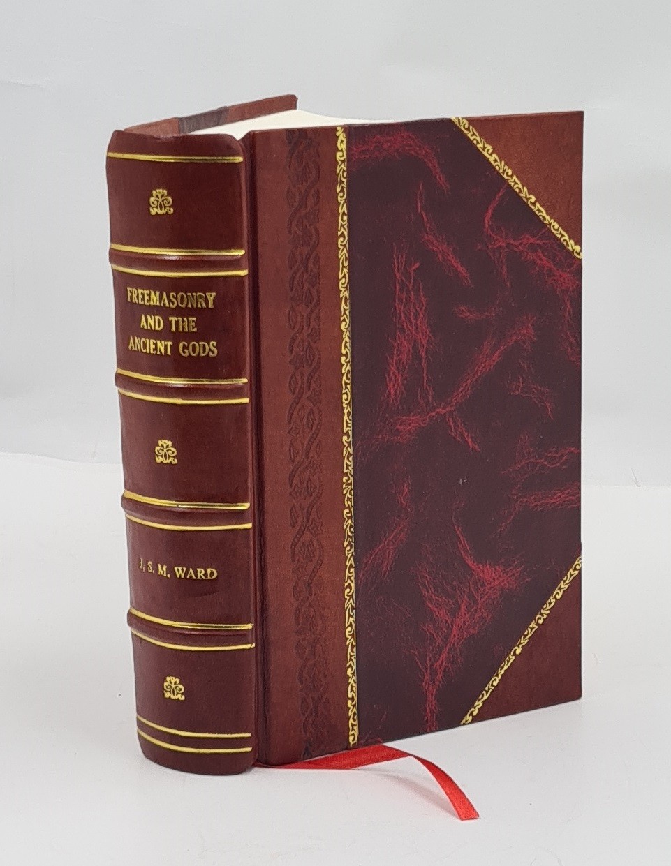 Freemasonry And The Ancient Gods 1921 [Leather Bound]