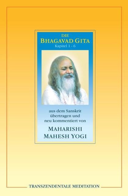 Mahesh Maharishi Die Bhagavad Gita