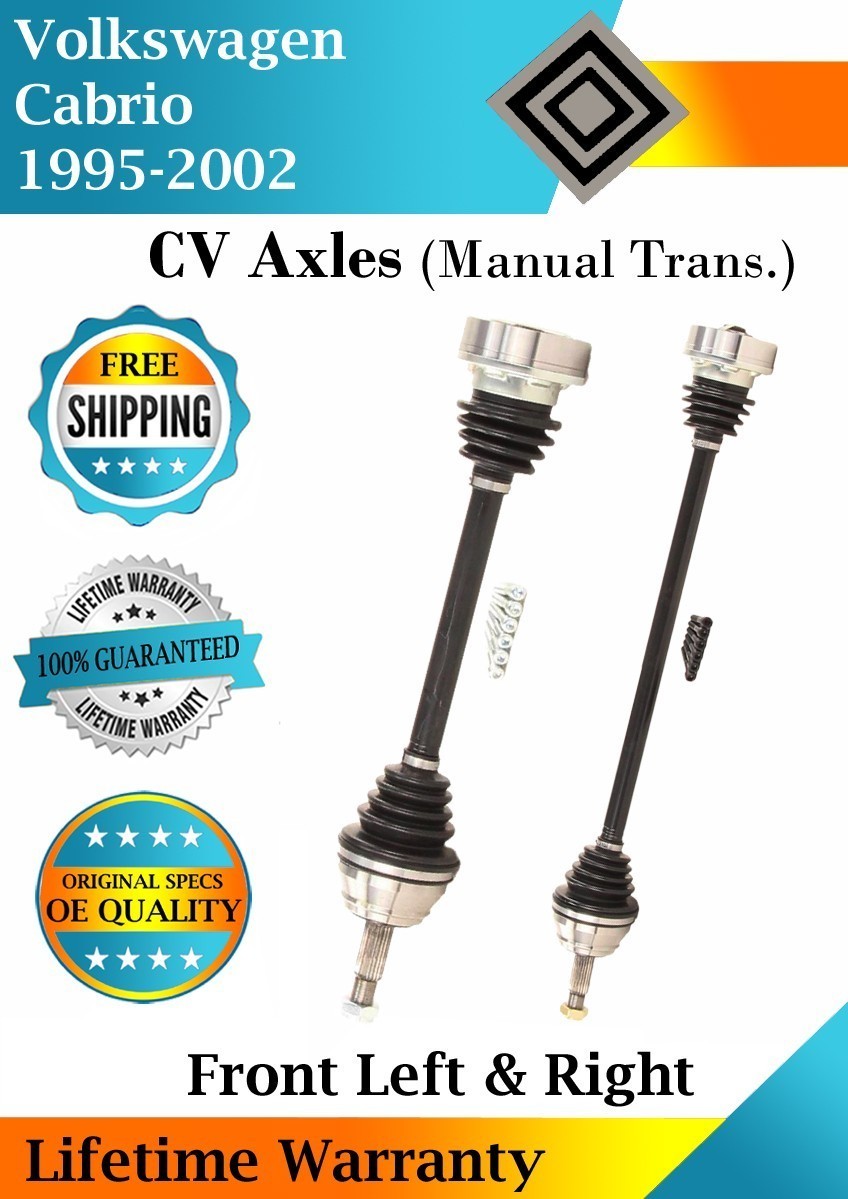 New OE Front CV Axles For 1995-2002 VW Cabrio Manual Trans. Lifetime Warran.