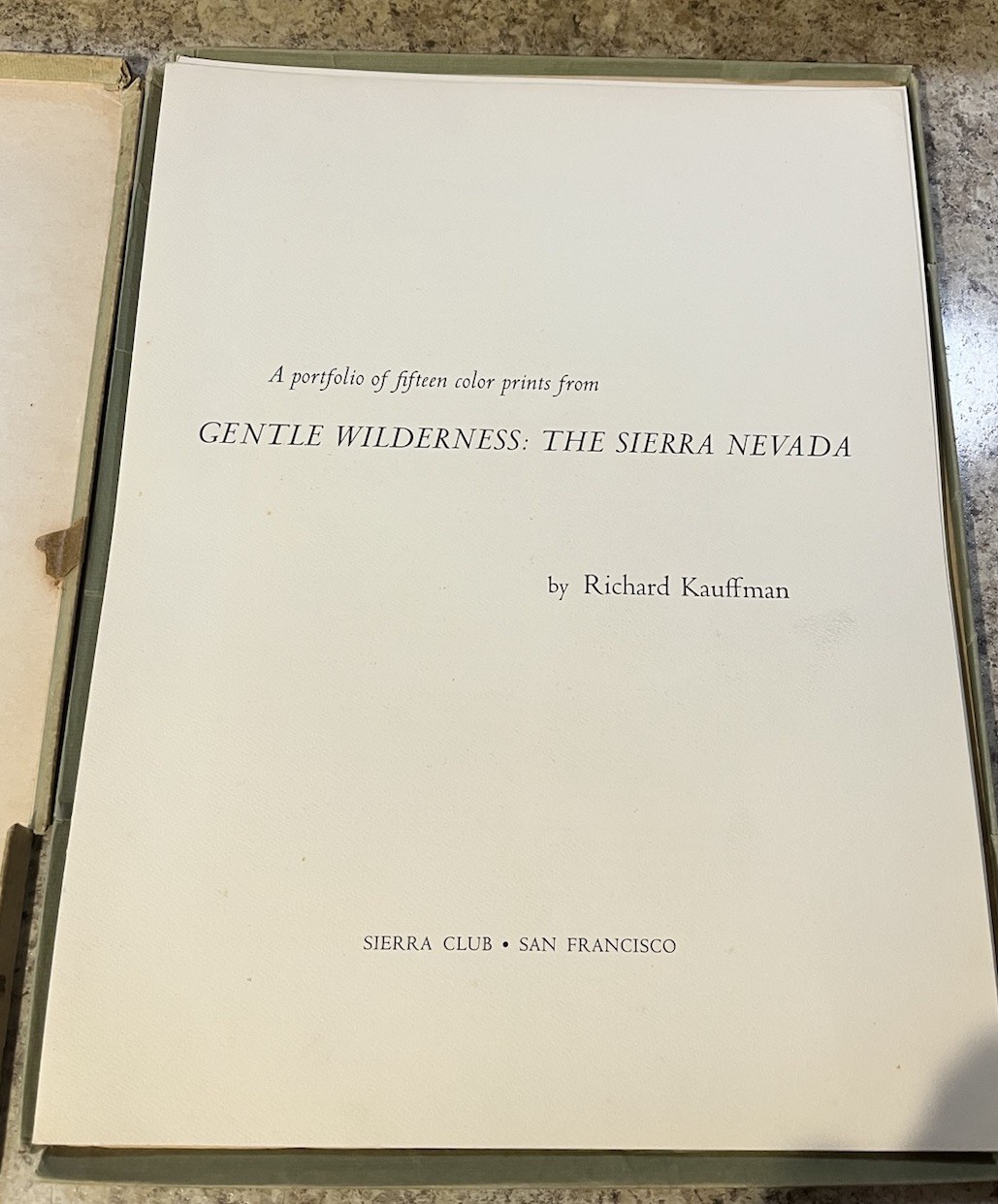 Gentle Wilderness: The Sierra Nevada by Richard Kauffman 15 Color Prints Sighned