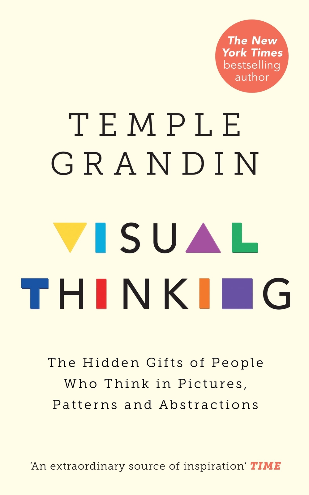 Visual Thinking by Temple Grandin NEW Paperback The Hidden Gifts of People