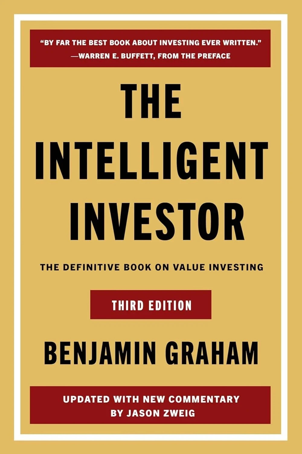 The Intelligent Investor by Benjamin Graham ( Third Edition), Paperback.....