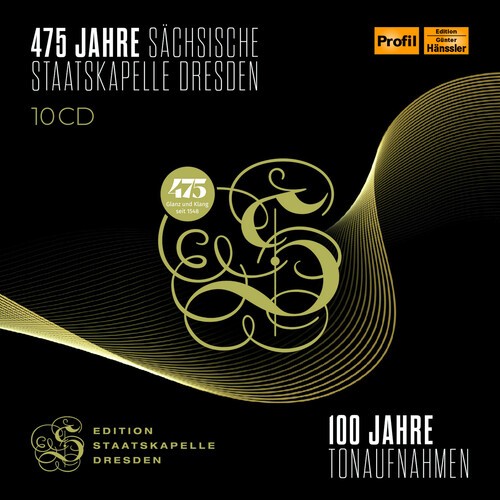 Staatskapelle Dresde - 475 Jahre Sachsische Staatskapelle Dresden [New CD]