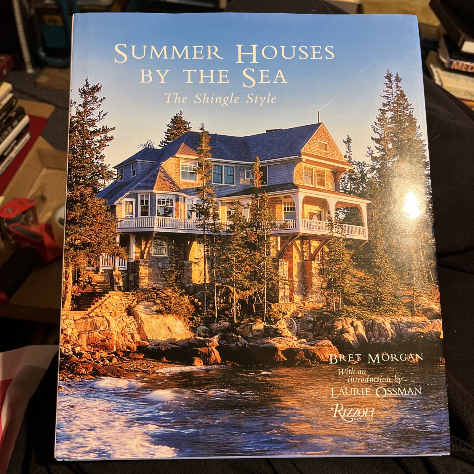SUMMER HOUSES BY THE SEA: THE SHINGLE STYLE By Bret Morgan - Hardcover EXCELLENT