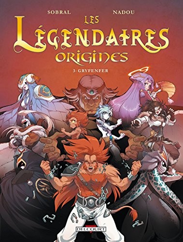Les Lgendaires - Origines T03 - GOOD