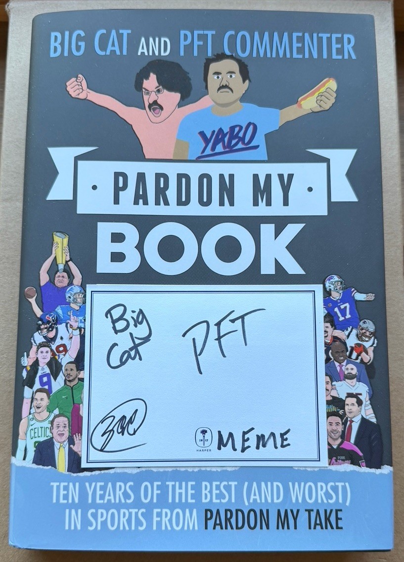 SIGNED Pardon My Book Ten Years of the Best Sports Takes from Pardon My Take SIGNED Pardon My Book Ten Years of the Best Sports Takes from Pardon My Take