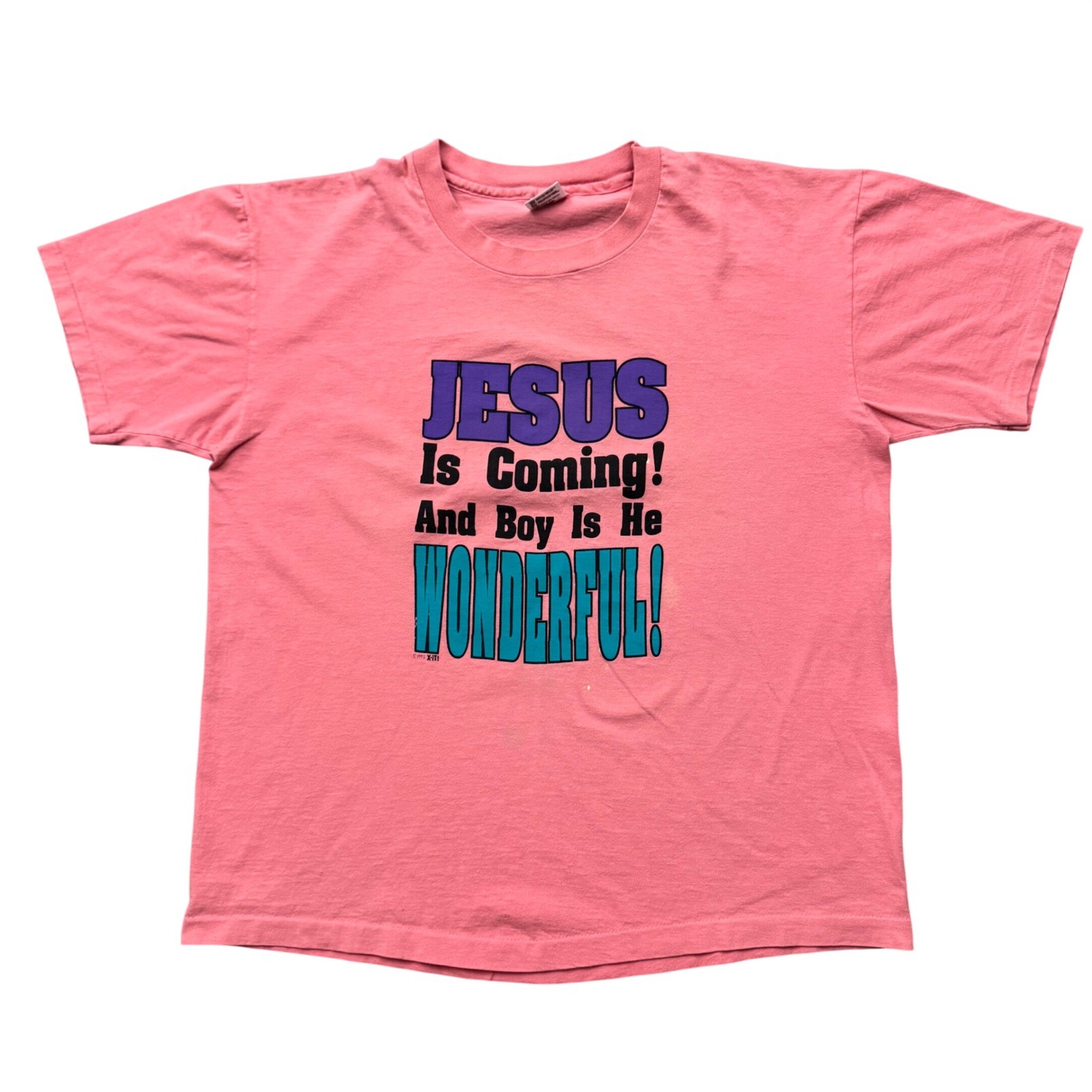 Vintage Anvil Jesus Is Coming And Boy Is He Wonderful T-Shirt Pink 90s USA XL