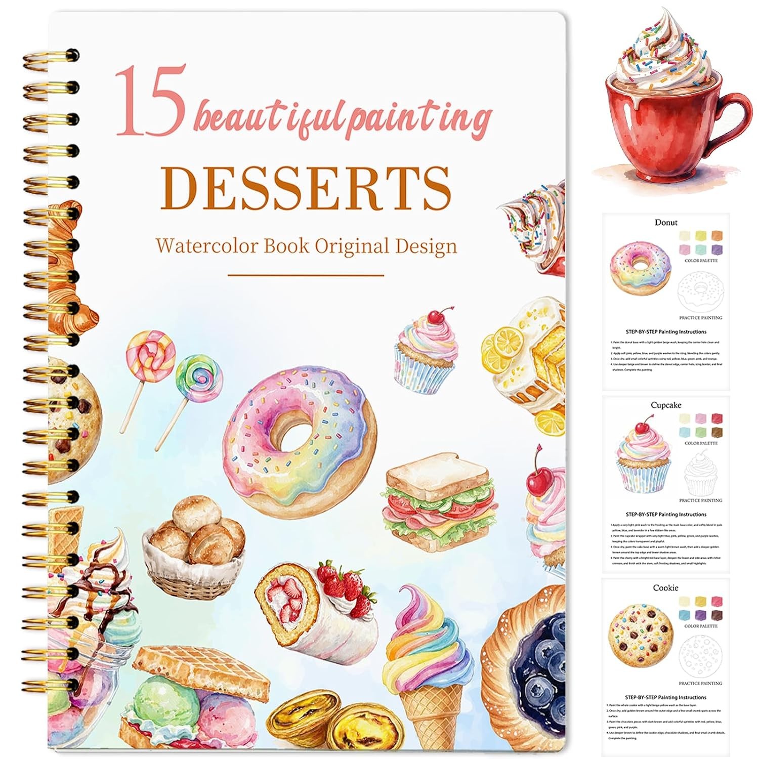 Watercolor Workbook for Beginners, 15 Beautiful Paintings, Desserts Color Watercolor Workbook for Beginners, 15 Beautiful Paintings, Desserts Color