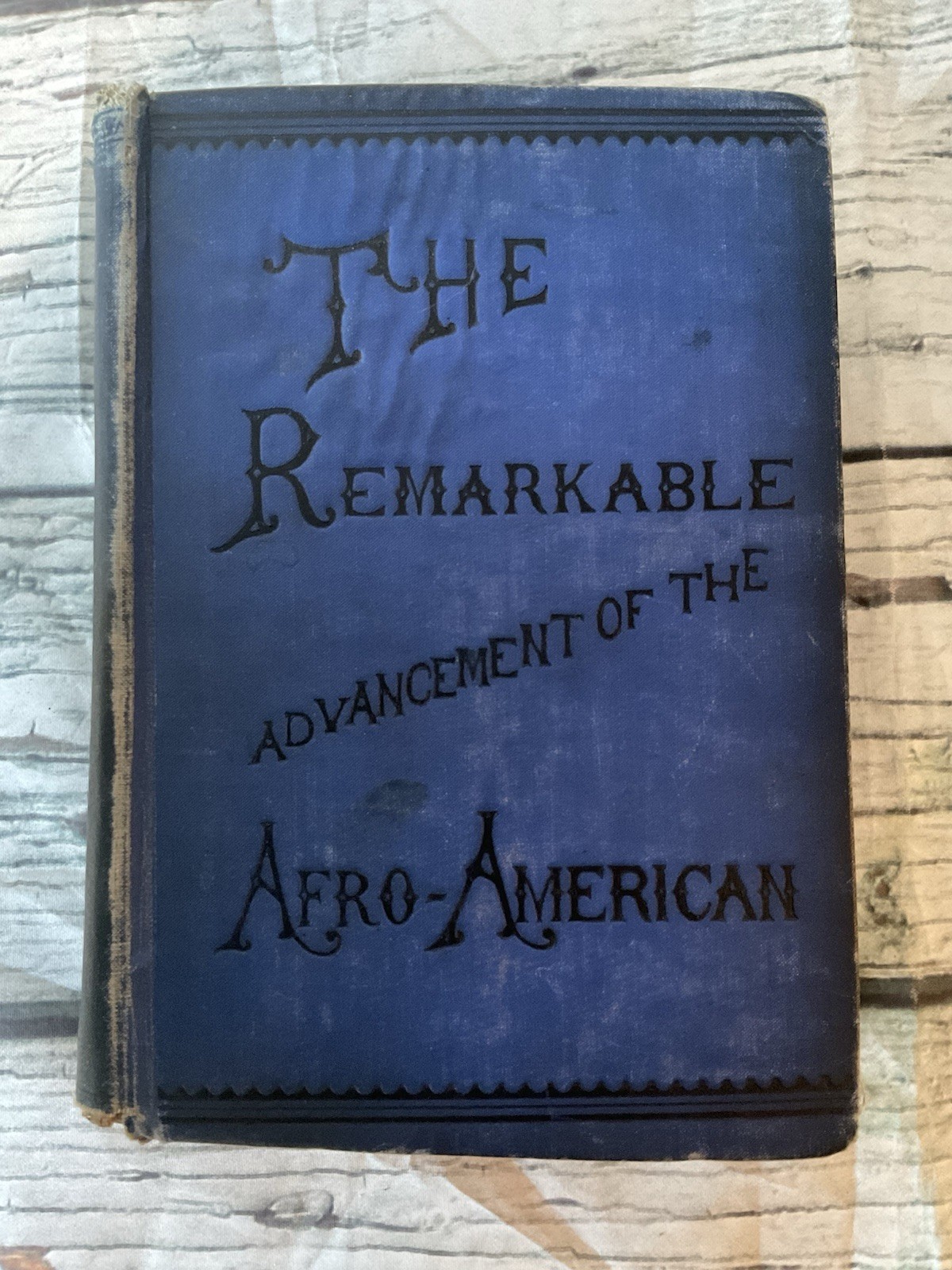 the remarkable advancement of the afro-american 1898