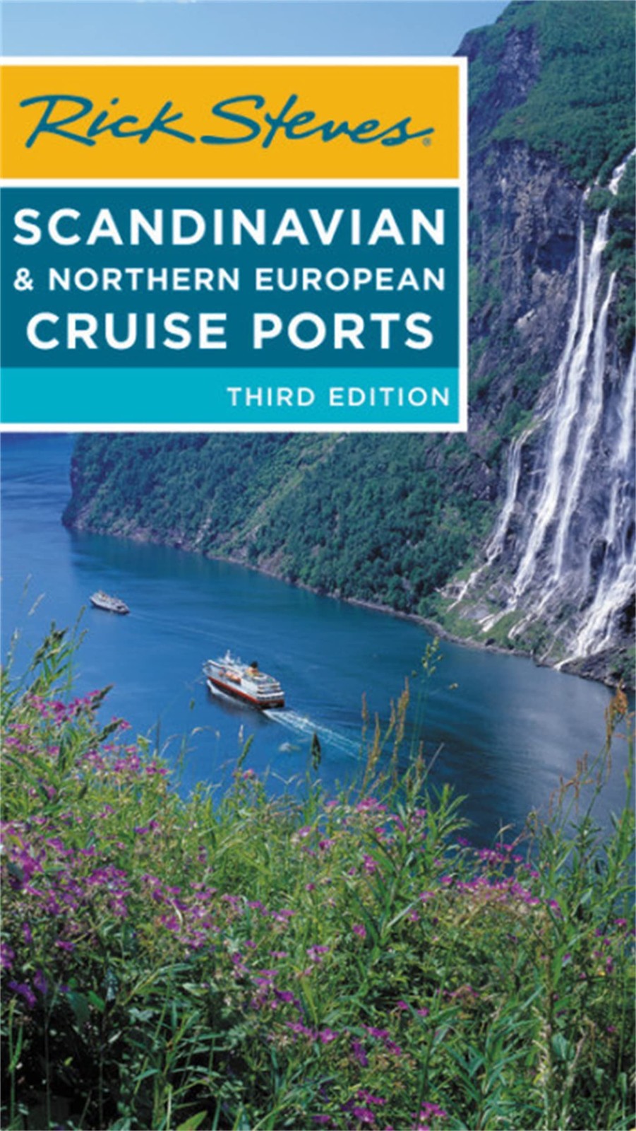 Rick Steves Scandinavian & N. European Cruise Ports - GOOD