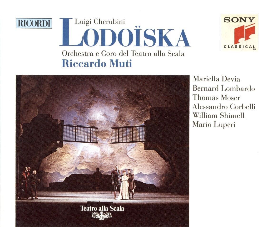 CHERUBINI: Lodoïska / Riccardo Muti - Soloists, La Scala (2 CDs, Sony, 1991)