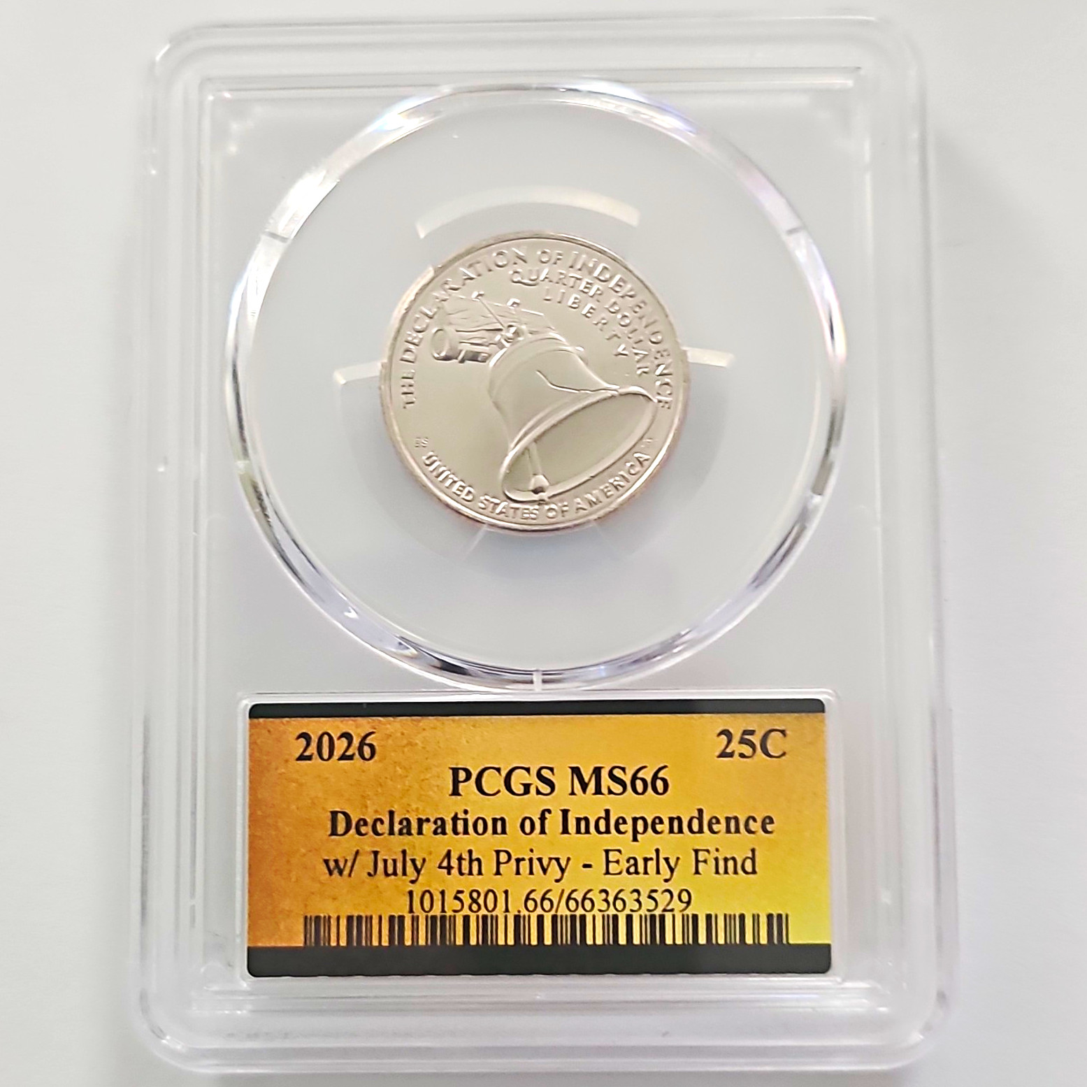 Declaration of Independence 2026 25C PCGS MS66 July 4th Privy Americas 250th Declaration of Independence 2026 25C PCGS MS66 July 4th Privy Americas 250th