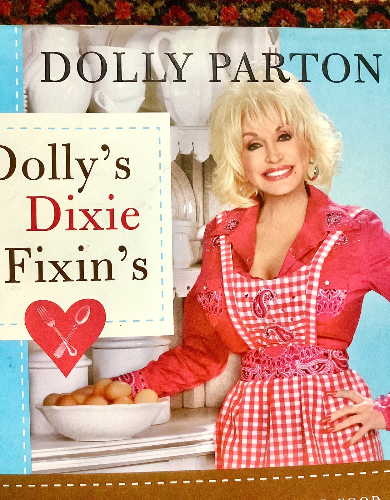 Vintage DoLLY PaRToN Cookbook Dixie Fixin\'s 1st EditioN HCDJ DoLY\'s 00s 2006 VG