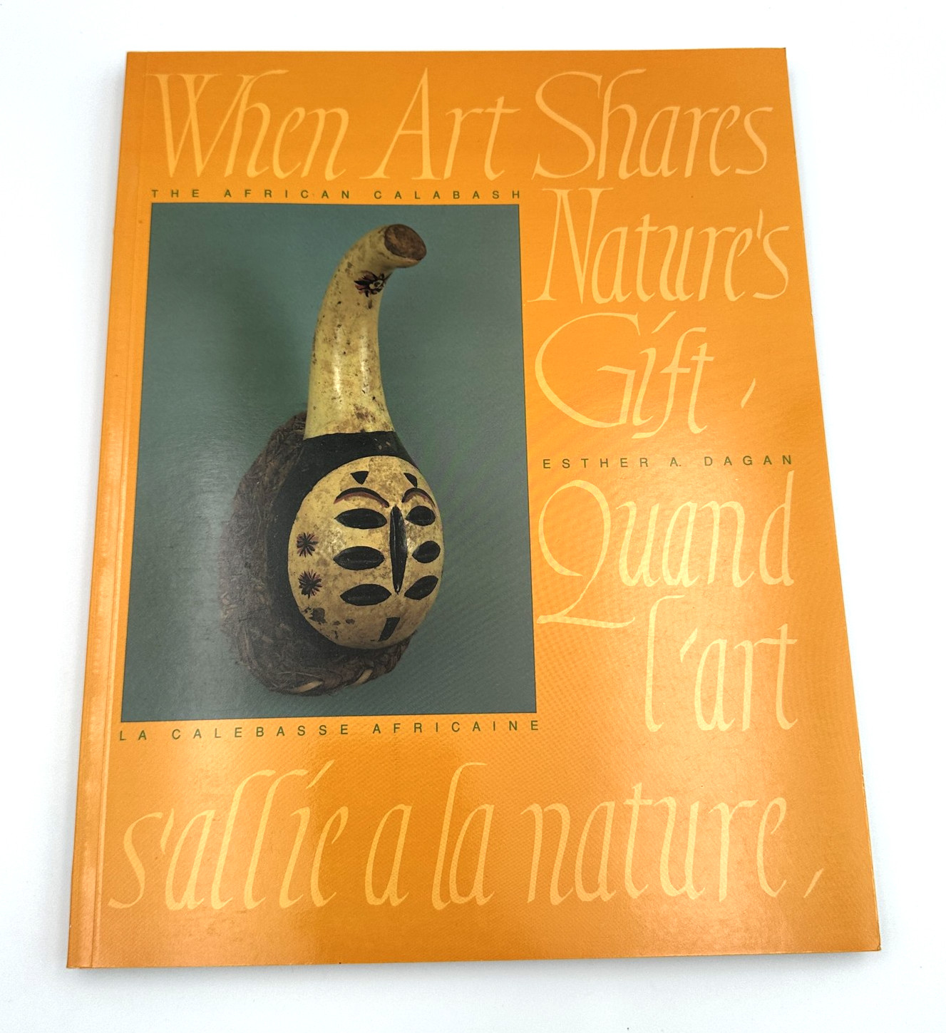 When Art Shares Nature's Gift African Calabash Esther Dagan Art Book 1988