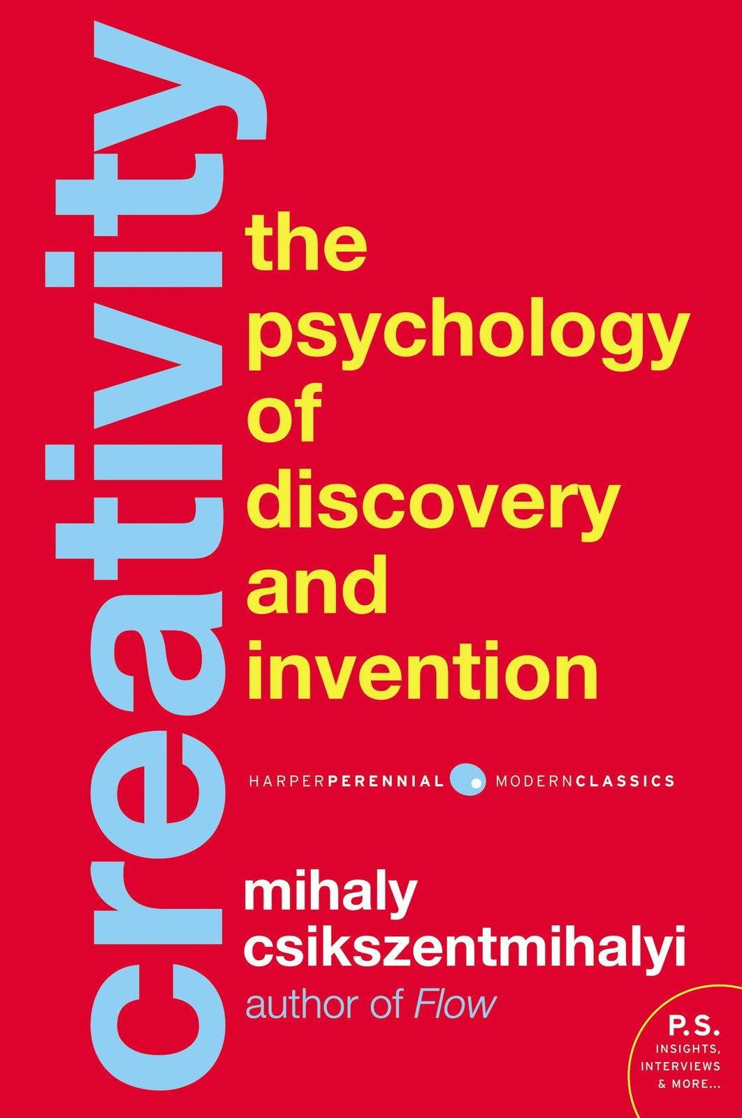 Creativity: Flow and the Psychology of Discovery and Invention - paperback C... Creativity: Flow and the Psychology of Discovery and Invention - paperback C...