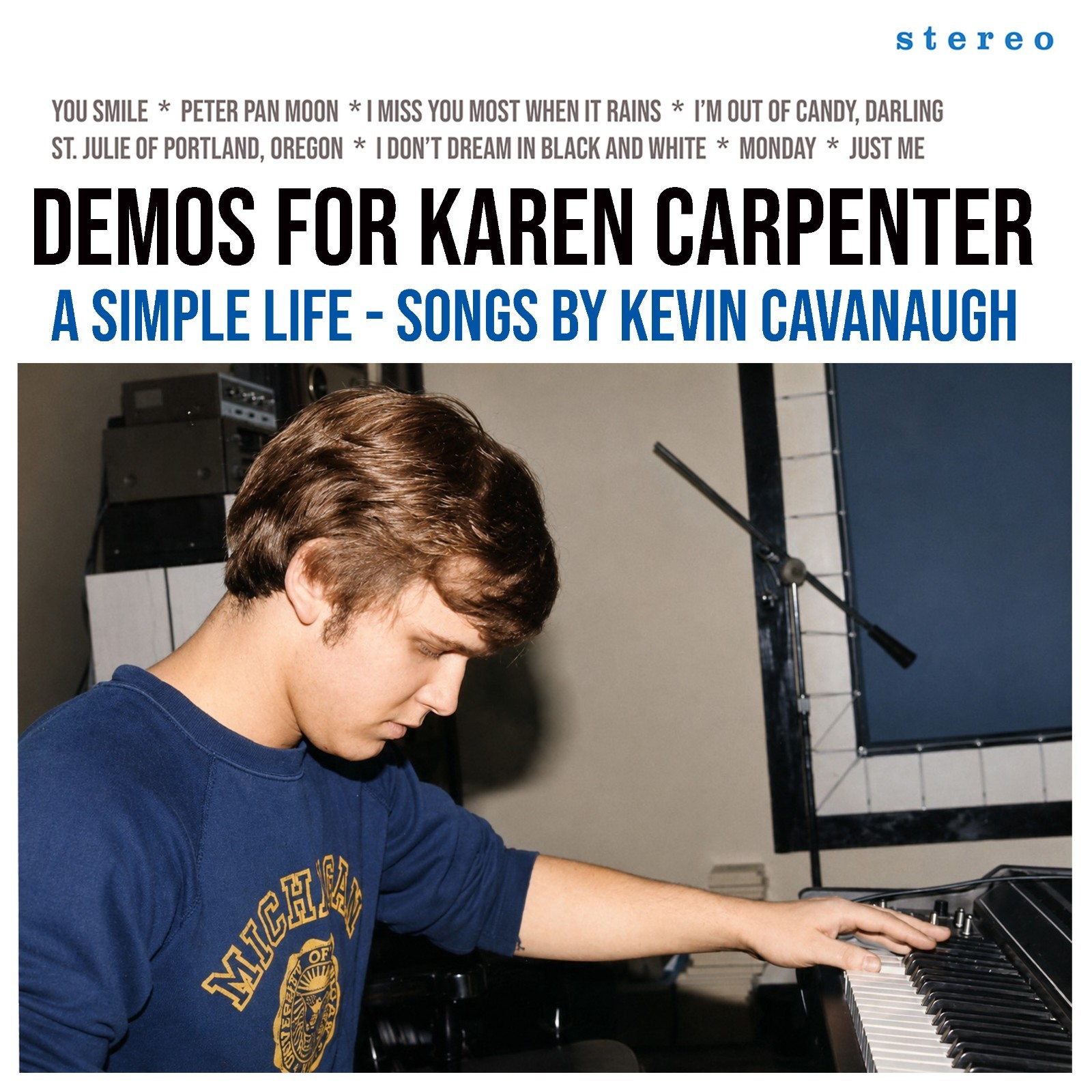 Demos for Karen Carpenter * A Simple Life * Kevin Cavanaugh