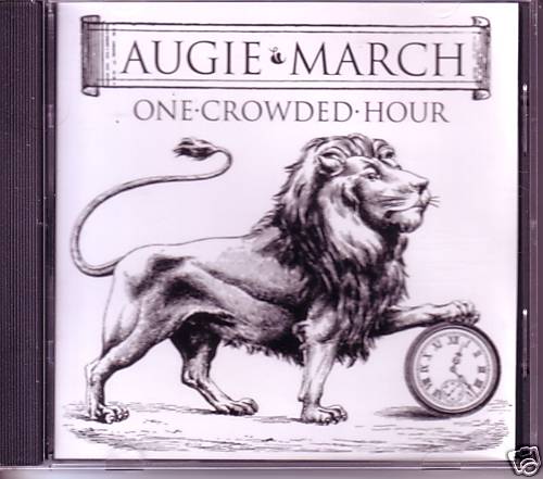 AUGIE MARCH One Crowded Hour RARE MIX PROMO CD Single