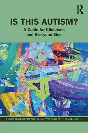 Is This Autism? - Paperback, by Henderson Donna; Wayland Sarah; - Very Good