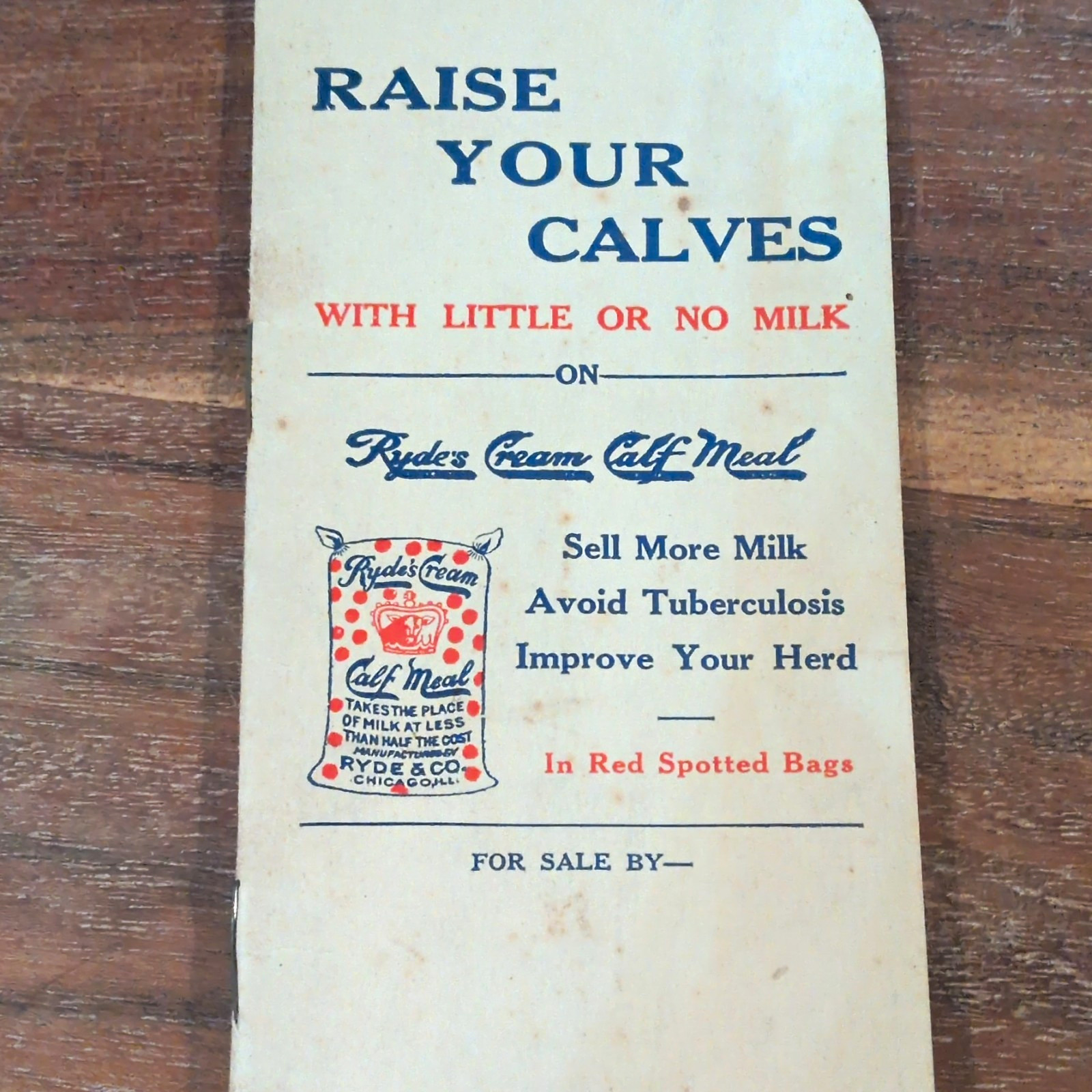 Ryde & Co. Cream Calf Meal Advertising Sign “Raise Your Calves” Agriculture