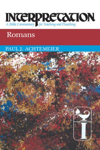 Romans: Interpretation: A Bible Commentary for Teaching a - VERY GOOD Romans: Interpretation: A Bible Commentary for Teaching a - VERY GOOD