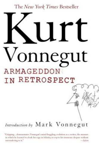 Armageddon in Retrospect - Paperback By Kurt Vonnegut - GOOD Armageddon in Retrospect - Paperback By Kurt Vonnegut - GOOD