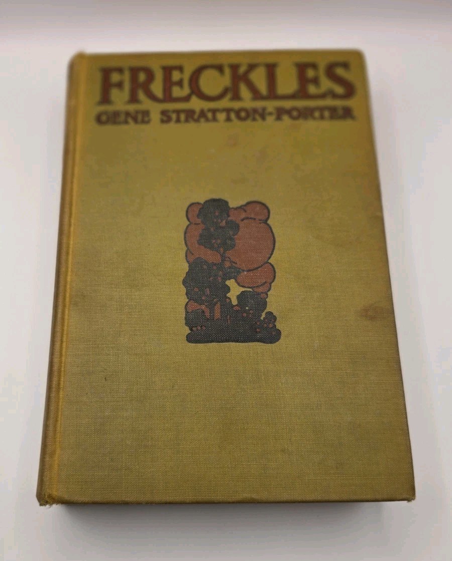 Vintage  Hardcover FRECKLES by Gene Stratton-Porter, Illustrated 1904