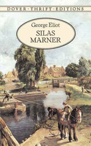 Silas Marner (Dover Thrift Editions) - Paperback By George Eliot - GOOD