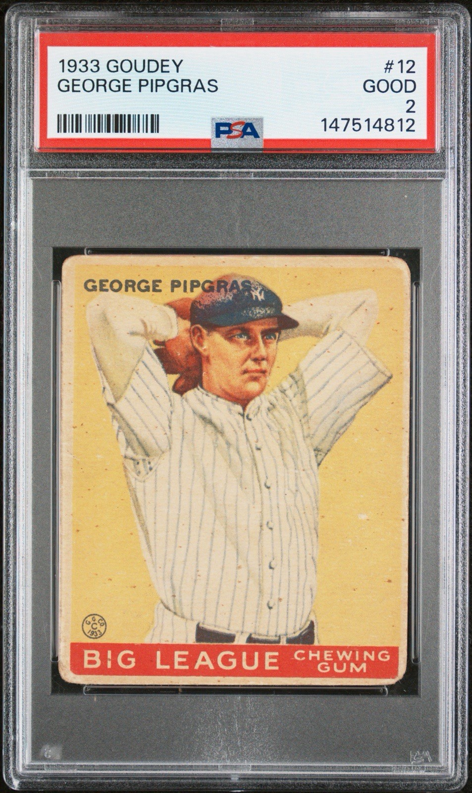 1933 Goudey George Pipgras #12 PSA 2 GOOD New York Yankees 1933 Goudey George Pipgras #12 PSA 2 GOOD New York Yankees