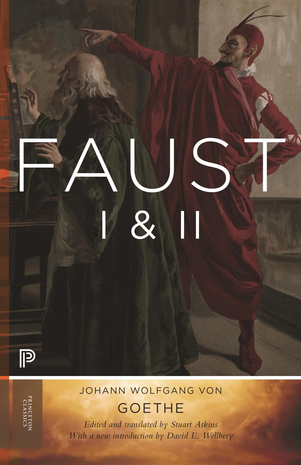 Faust I & II (Princeton Classics) Faust I & II (Princeton Classics)