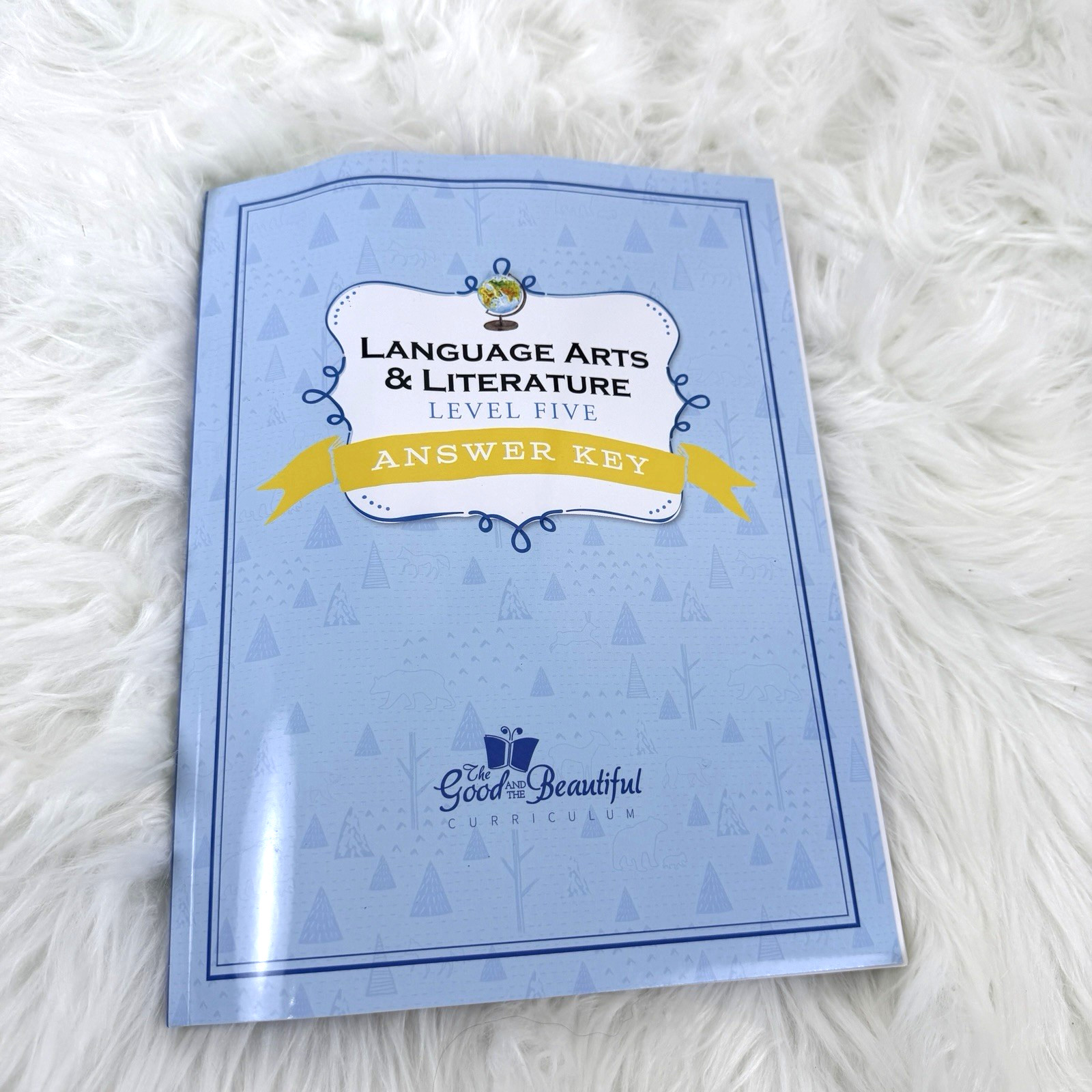 The Good and the Beautiful Language Arts and Literature Level Five Answer Key The Good and the Beautiful Language Arts and Literature Level Five Answer Key