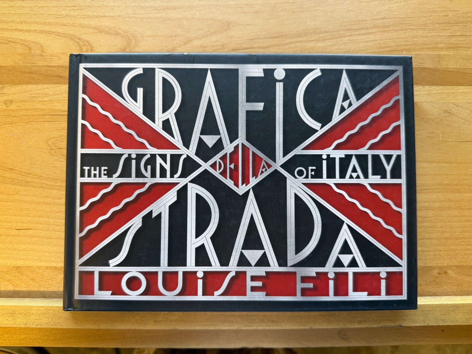 Grafica Della Strada : The Signs of Italy by Louise Fili Writing First 1st/1st