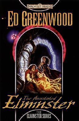 The Annotated Elminster Collector\'s Edition (The Elminster Series)