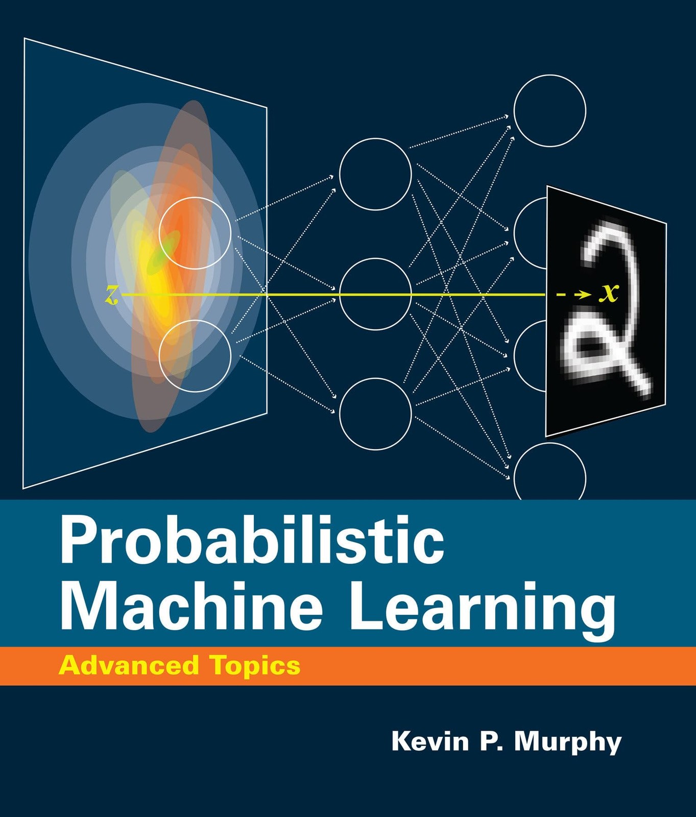 Probabilistic Machine Learning: Advanced Topics (Adaptive Computation and Machin