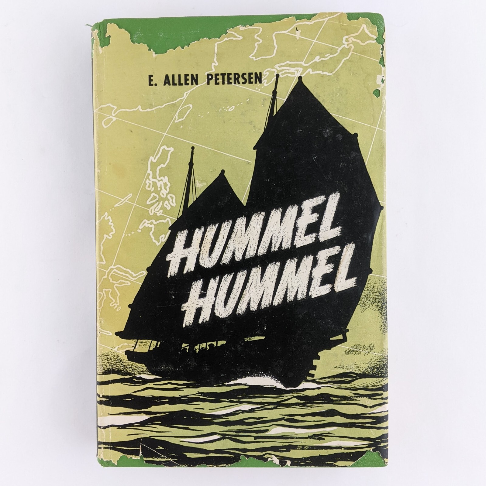Hummel Hummel (1952) WWII Era Travel Sailing Adventure, E. Allen Petersen
