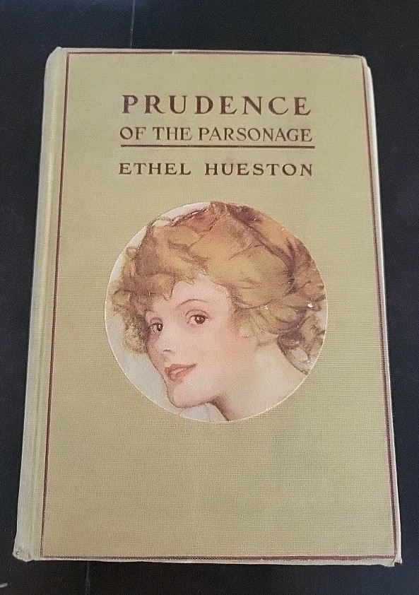 PRUDENCE OF THE PARSONAGE Ethel Hueston 1915 #2