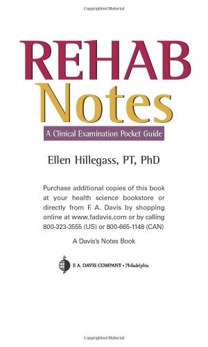REHAB NOTES: A CLINICAL EXAMINATION POCKET GUIDE (DAVIS By Hillegass Phd Pt VG