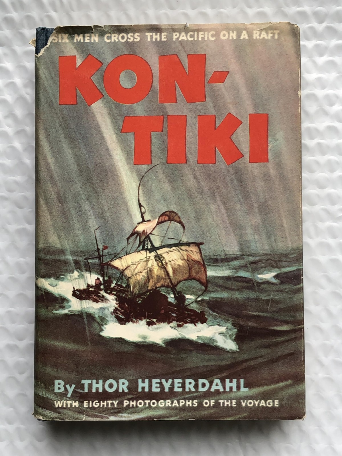 KON-TIKI: Across the Pacific by Raft [ Fourteenth Printing, Oc... KON-TIKI: Across the Pacific by Raft [ Fourteenth Printing, Oc...