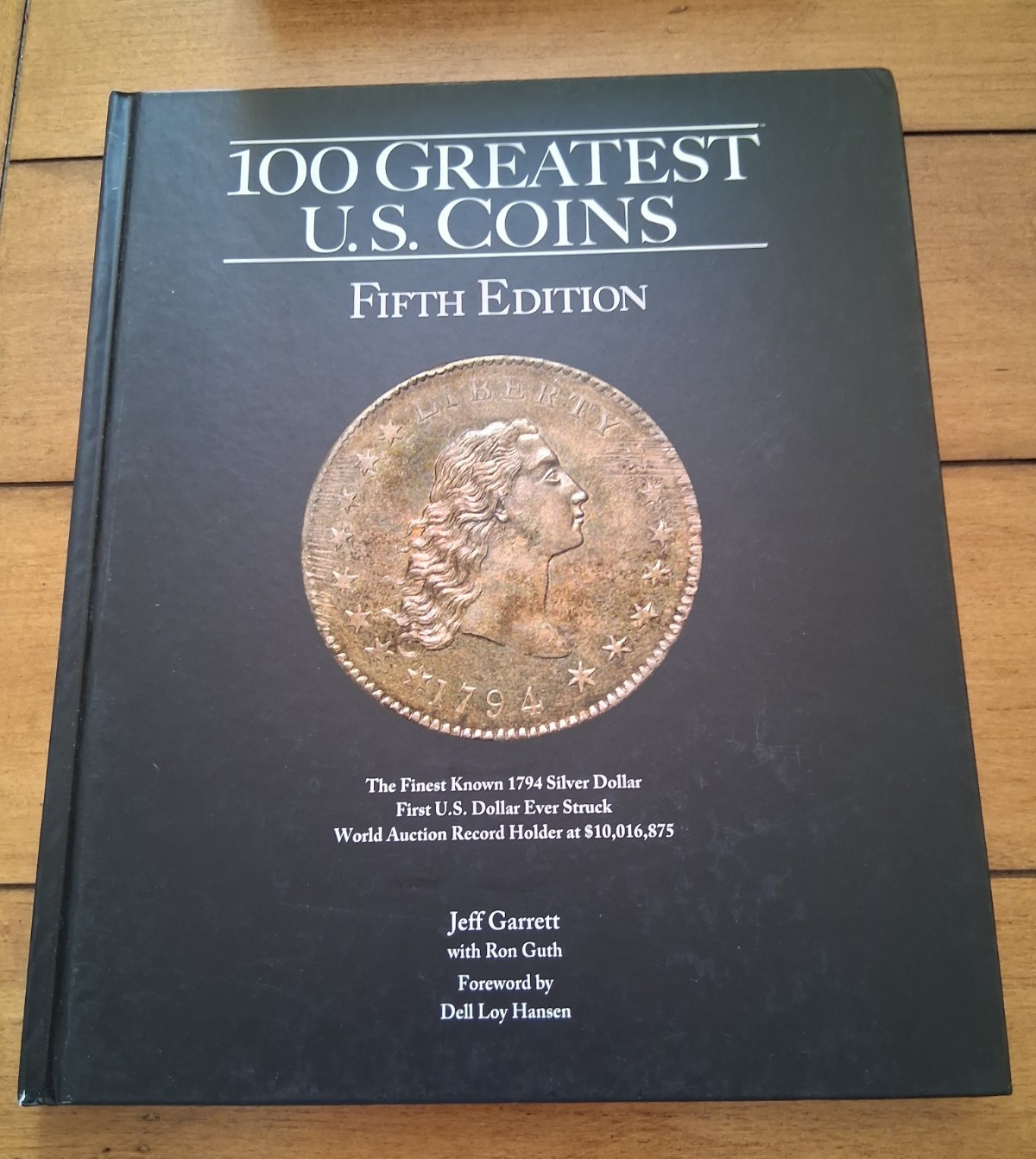 100 GREATEST U.S. COINS Fifth Edition 100 GREATEST U.S. COINS Fifth Edition
