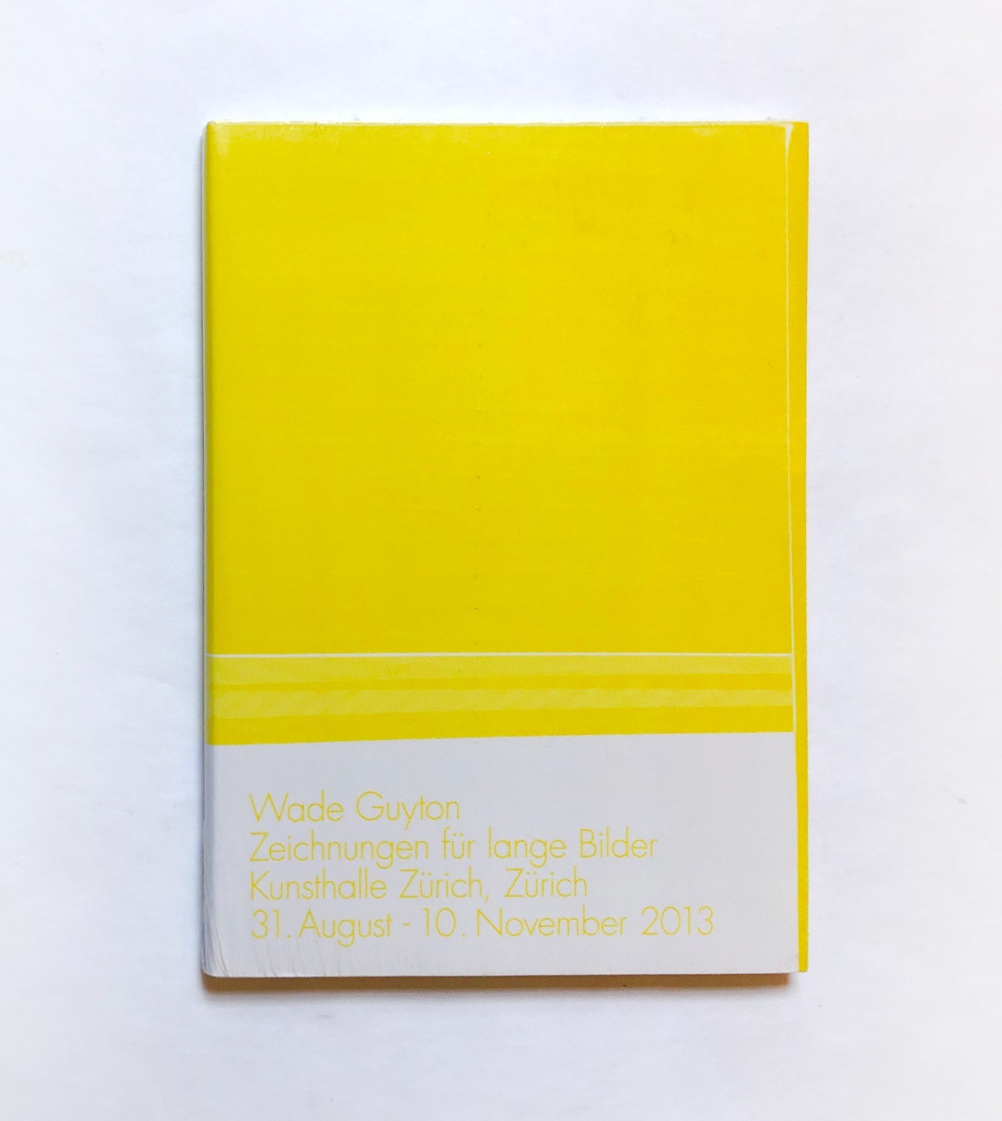Wade Guyton Zeichnungen für lange Bilder Kunstalle Zürich 2013 MINT NEW RARE OOP