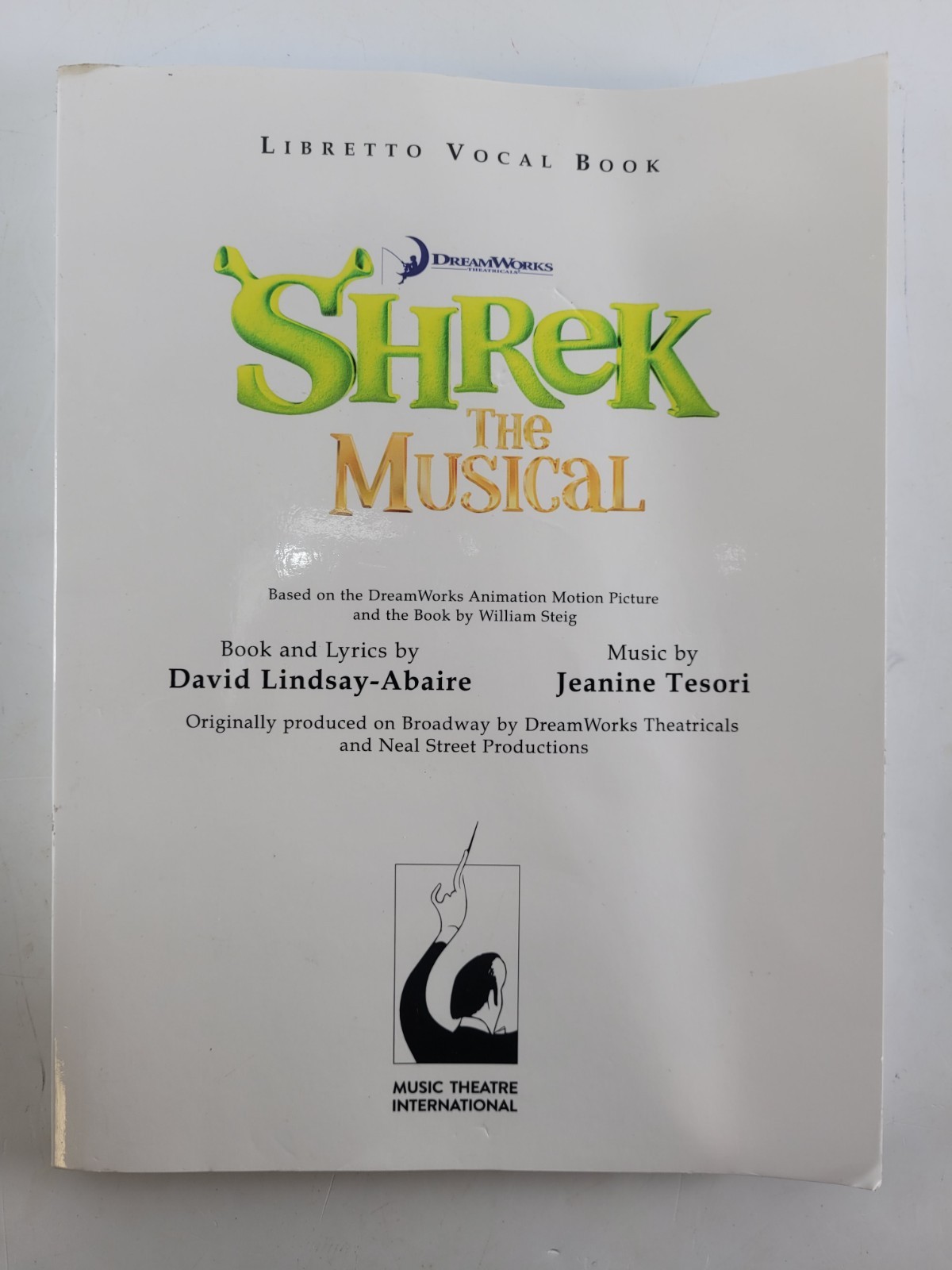 Shrek The Musical Libretto Vocal Book Script Music Theatre International MTI