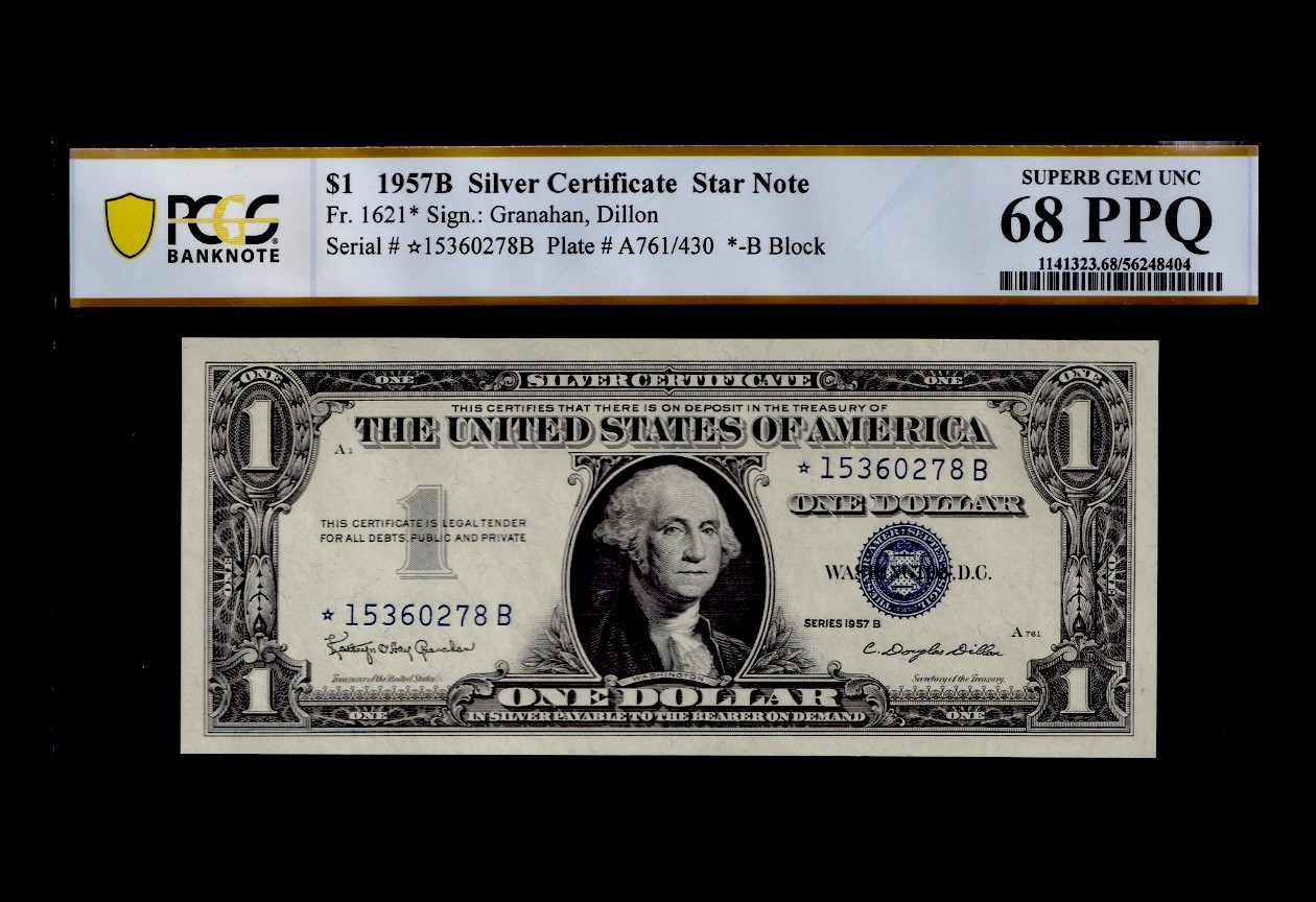 1957B $1 Silver Certificate. FR: 1621* (STAR NOTE). PCGS Graded: 68 PPQ. 