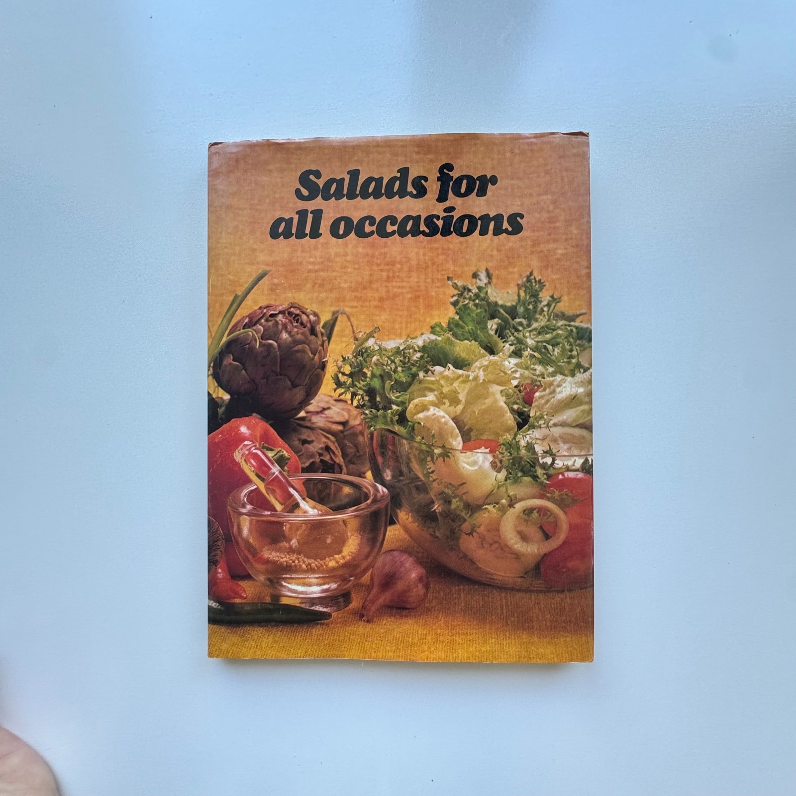 1973 Salads for All Occasions Australian Universities Press Hardcover Cookbook
