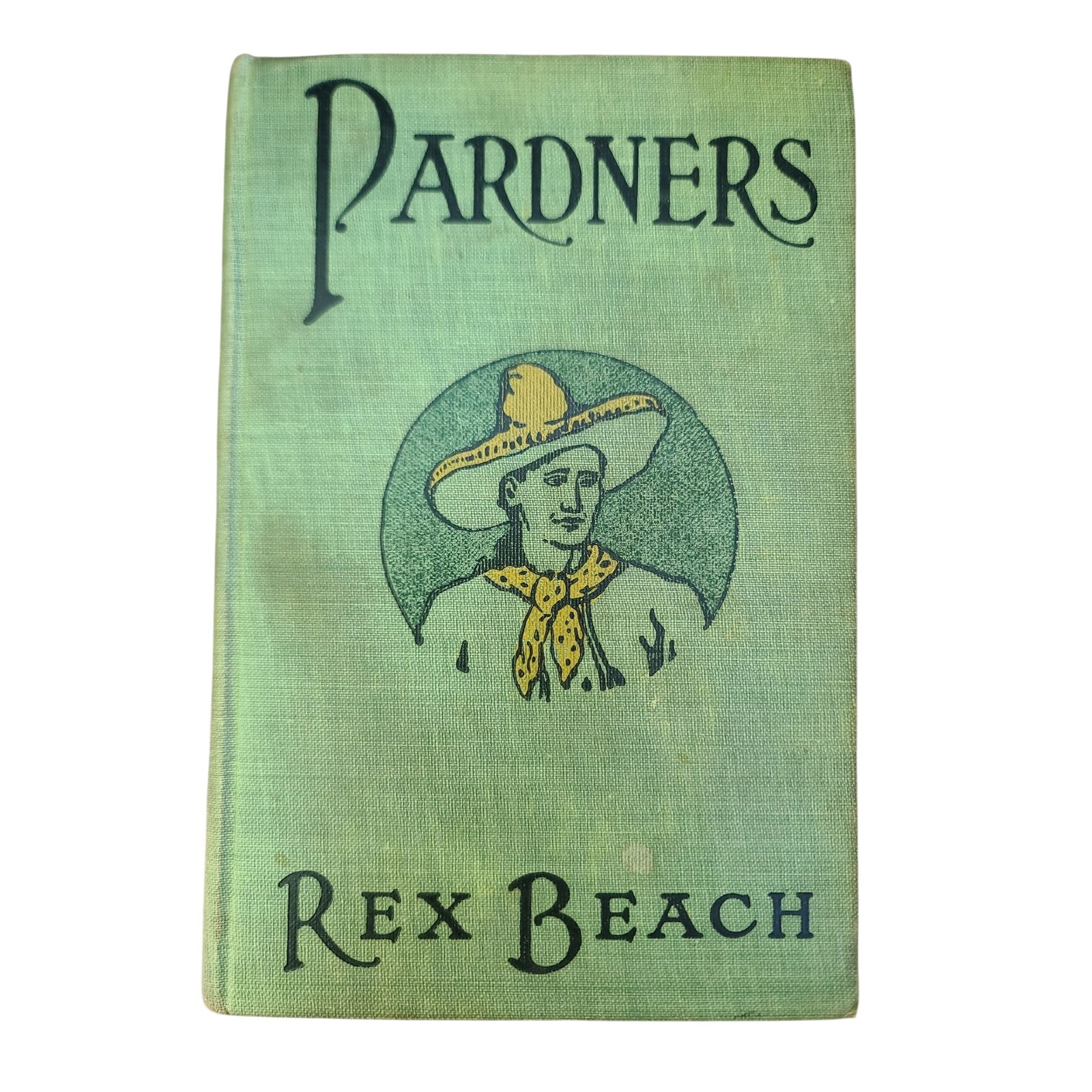 Pardners by Rex Beach, Antique Illustrated Book, 1905, A.L. Burt Company